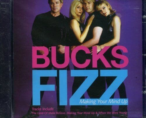 Bucks Fizz : Making Your Mind Up CD (2007) Pre-Owned