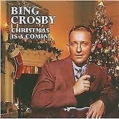 Bing Crosby : Christmas Is a Comin’ CD (2009) Pre-Owned