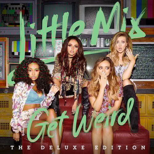 Little Mix : Get Weird CD Deluxe Album (2015) Pre-Owned