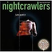 Nightcrawlers : Lets Push It CD Pre-Owned