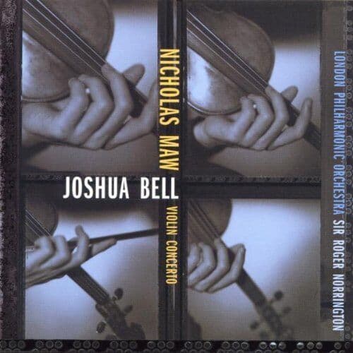 Joshua Bell : Joshua Bell - Nicholas Maw/ Violin Concerto CD (1999) Pre-Owned