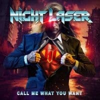 Night Laser - Call Me What You Want (CD)