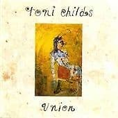 Toni Childs : Union CD Pre-Owned