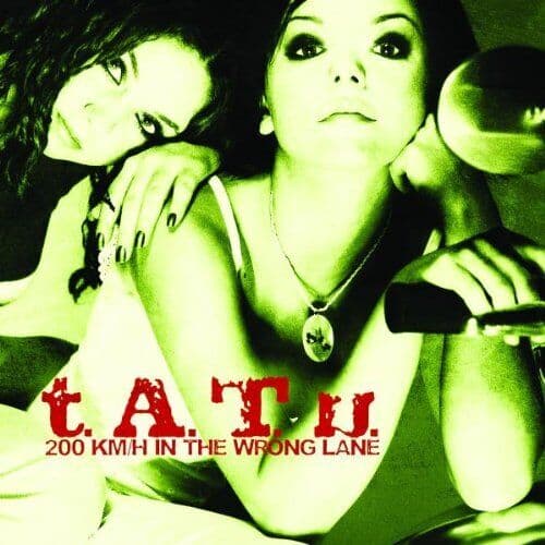 T.A.T.U. : 200 Km/H in the Wrong Lan CD Pre-Owned