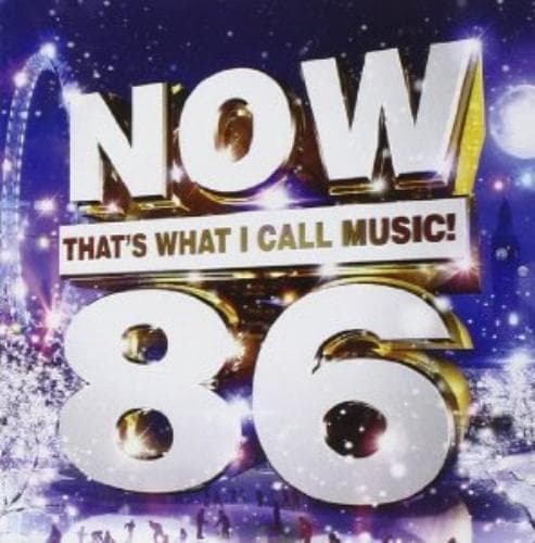 Various Artists : Now That’s What I Call Music 86 CD 2 discs (2013) Pre-Owned