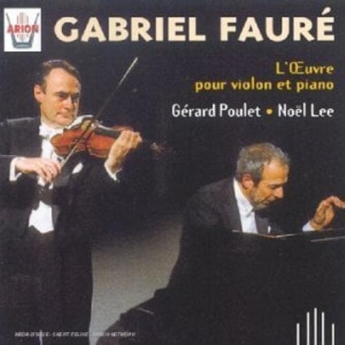 Noel Lee : Faure;Loeuvre Pour Violon CD Pre-Owned
