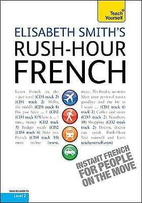 Unknown Artist : Rush-Hour French: Teach Yourself CD Pre-Owned