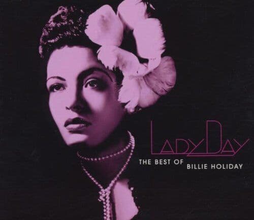 Holiday, Billie : Lady Day: The Best Of Billie Holiday CD Pre-Owned