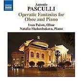 Ivan Paisov : Operatic Fantasias for Oboe and Piano (Paisov, Shcherbakova) CD Pre-Owned