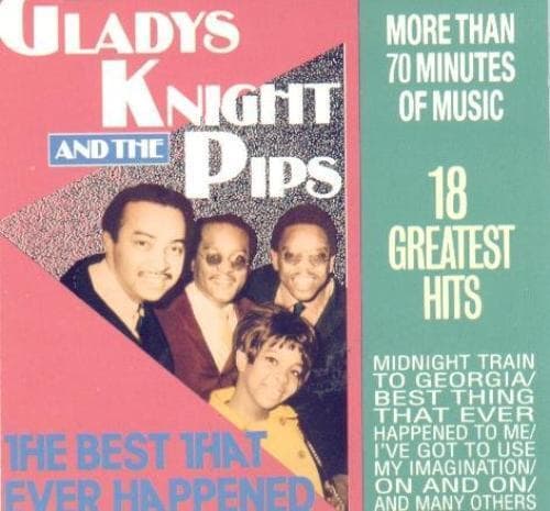 GLADY KNIGHT AND THE PIPS : THE BEST THAT EVER HAPPENED 1988 CD Pre-Owned