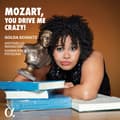 Miniatyrbillede 2 af 2: Golda Schultz - Mozart, You Drive Me Crazy! (CD)