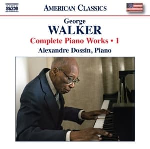 George Walker - Complete Piano Works, Vol. 1 (CD)
