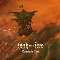 High On Fire - Cometh The Storm (CD)