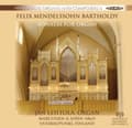 Pikkukuva 1 / 2: Felix Mendelssohn - Sonatas For Organ