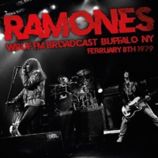Ramones - Wbuf Fm Broadcast, Buffalo, Ny, Feb (CD)