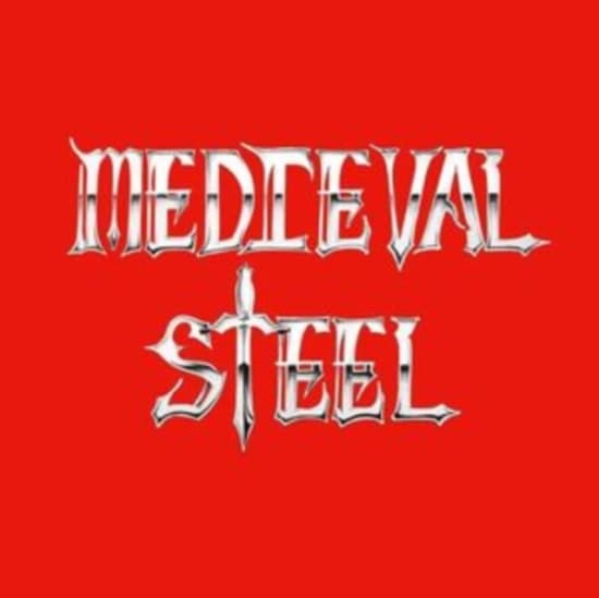 Medieval Steel - Medieval Steel (Slipcase) (CD)