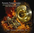 Miniatyrbild 1 av 2: Mendelssohn / Schumann / Grieg / Pi - Romantic Trumpet Sonatas