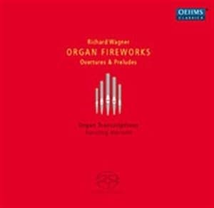 Wagner - Organ Fireworks
