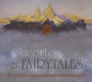 Malmö So/Pk Svensen - Concertos And Fairytales