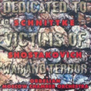 Shostakovich Dmitri Schnittke Alfr - Dedicated Victims Of War & Terror (CD)