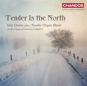Various Composers - Tender Is The North - Nordic Organ (CD)