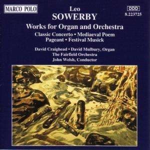 Sowerby Leo - Works For Org Orc (CD)