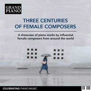 Various - Three Centuries Of Female Composers (CD)