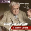 Pikkukuva 1 / 2: Roderick Williams - Vaughan Williams - A Birthday Garla (CD)