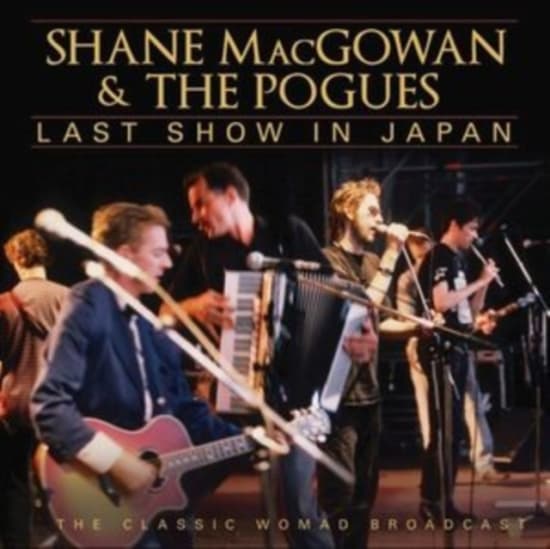 Shane Macgowan & The Pogues - Last Show In Japan (CD)