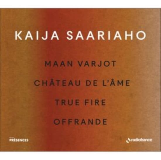 Saariaho Kaija - Maan Varjot Chateau De L'ame True (CD)