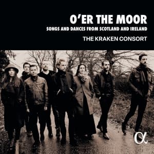 The Kraken Consort - O’Er The Moor - Songs & Dances From (CD)