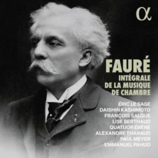 Gabriel Faure - Integrale De La Musique De Chambre (CD)