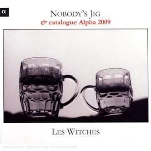 Nobody's Jig - Les Witches: Nobodys Jig (CD)