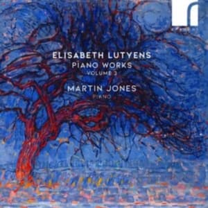 Lutyens Elisabeth - Piano Works, Vol. 3 (CD)