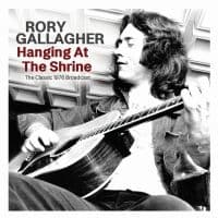 Gallagher Rory - Hanging At The Shrine (CD)