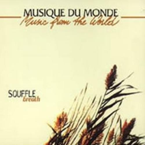 Various : Souffle Breath: MUSIQUE DU MONDE;Music from the World;breath CD Pre-Owned