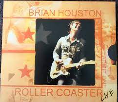 Brian Houston : Roller Coaster Live in Belfast CD Pre-Owned