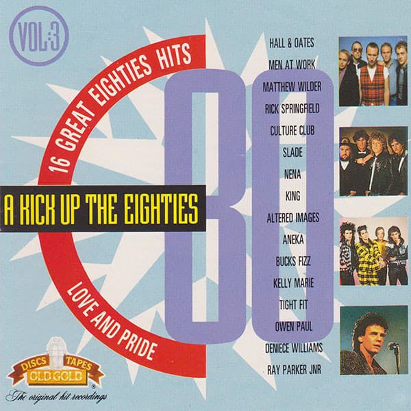 Various : Kick Up the Eighties, Vol. 3: Love & Pri CD Pre-Owned