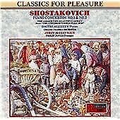 Classics for Pleasure - Shostakovich - Piano Concertos No. 1 & 2 CD (1988) Pre-Owned