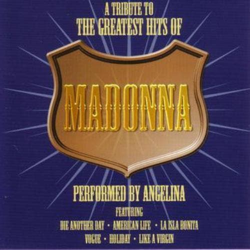 A Tribute to the Greatest Hits of Madonna CD (2005) Pre-Owned