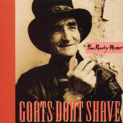 Goat S Dont Shave : The Rusty Razor CD Pre-Owned