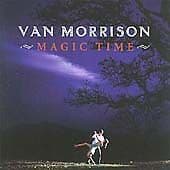 Van Morrison : Magic Time CD (2005) Pre-Owned