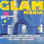 Various : Glam Mania: 20 Glamtastic 70s hits CD Pre-Owned