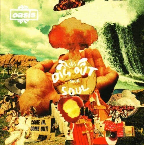 Oasis : Dig Out Your Soul CD Pre-Owned