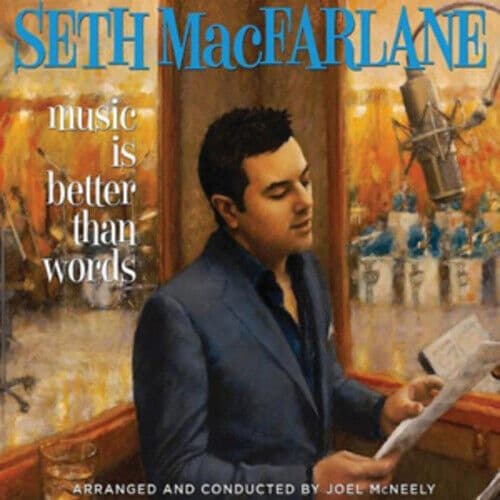 Seth MacFarlane : Music Is Better Than Words CD (2012) Pre-Owned
