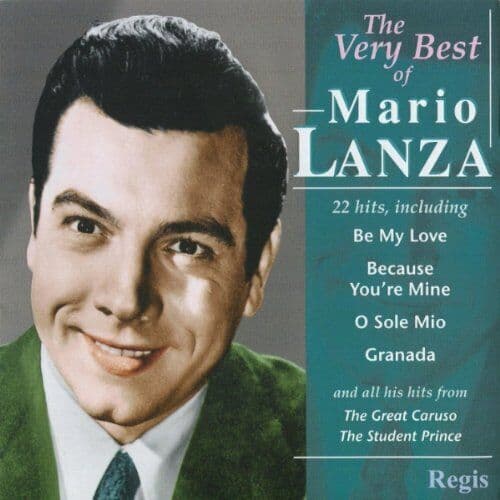 Mario Lanza : The Very Best of Mario Lanza CD (2005) Pre-Owned