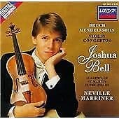 Max Bruch : Bruch / Mendelssohn Violin Concertos- Joshua Bell/ Neville Marrin Pre-Owned