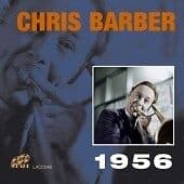 Chris Barber : Chris Barber 1956 CD 2 discs (2007) Pre-Owned