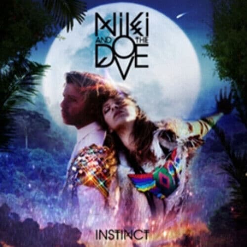 Niki and the Dove : Instinct CD (2012) Pre-Owned