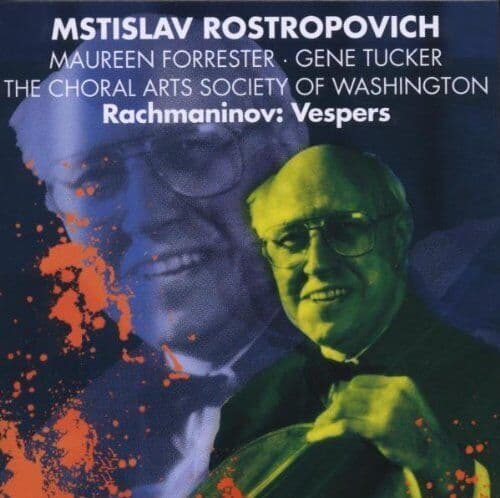 Mstislav Rostropovich; Choral Arts Socie : Rachmaninov: Vespers - All Night Pre-Owned